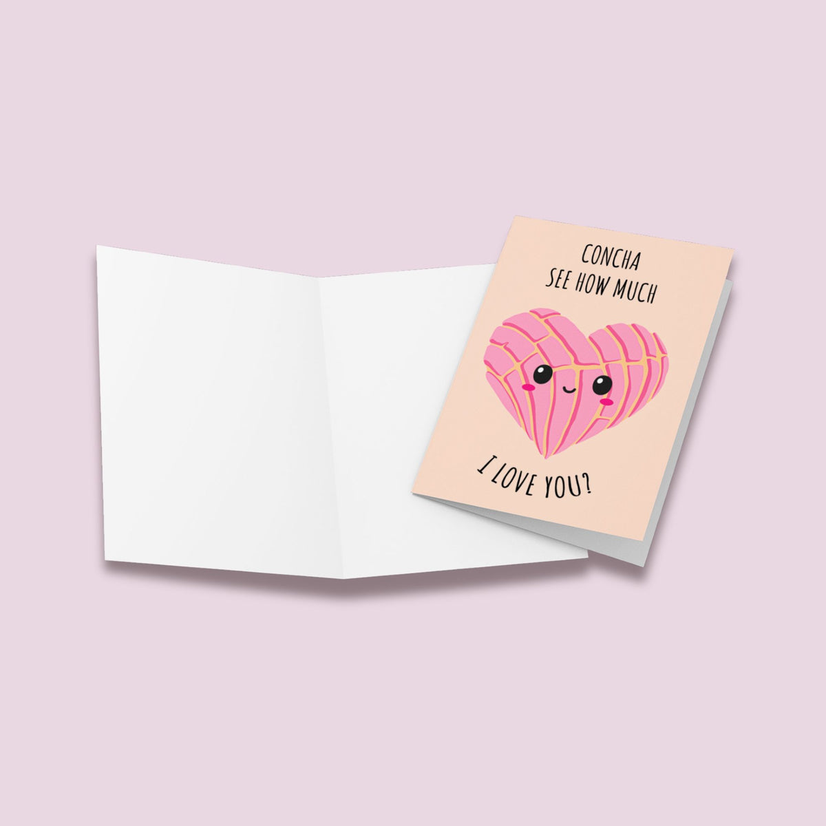Concha See How Much I Love You Card