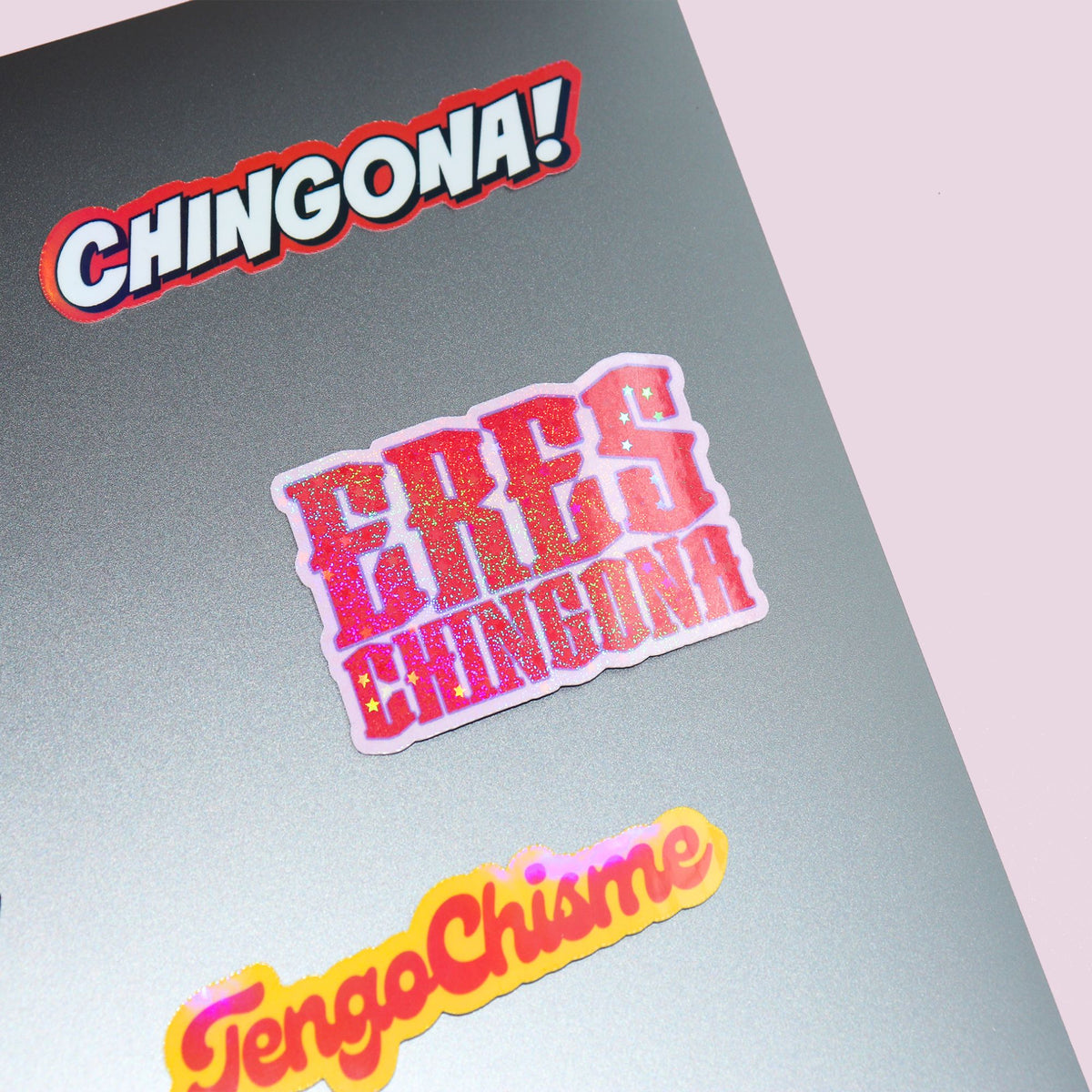 Chingona Holographic Sticker