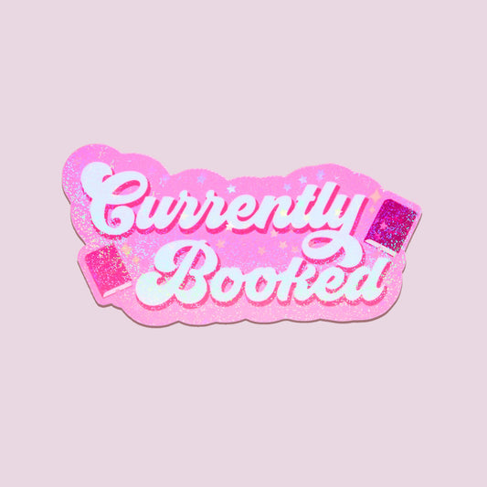 Currently Booked Sticker