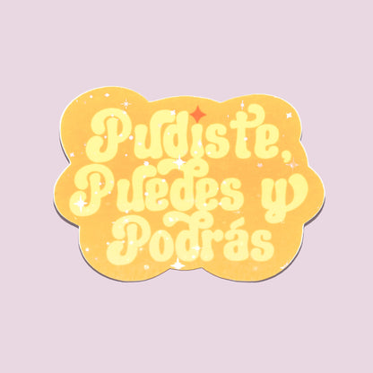 Yellow Pudiste Puedes Y Podras Sticker