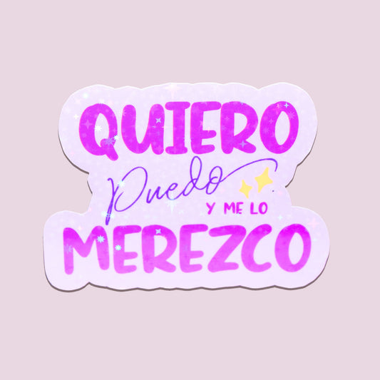 Purple Quiero Puedo Y Lo Merezco Holographic Sticker