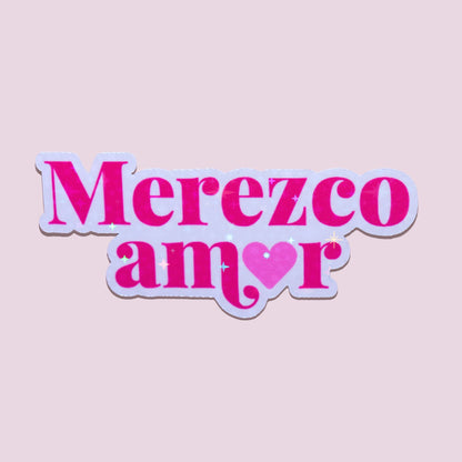 Merezco Amor Sticker