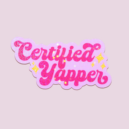 Pink Certified Yapper Sticker