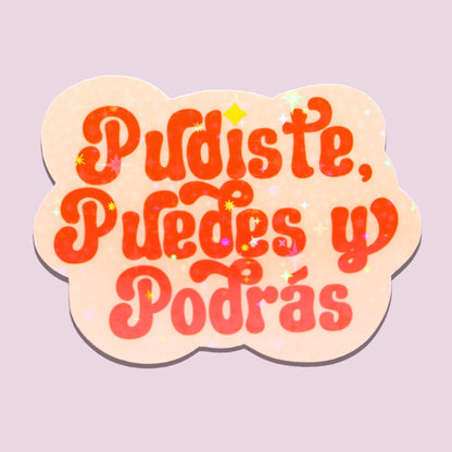 Orange Pudiste Puedes Y Podrás Sticker