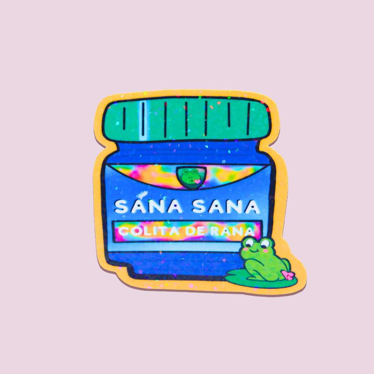 Sana Sana Colita De Rana Sticker