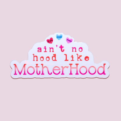 Motherhood Sticker