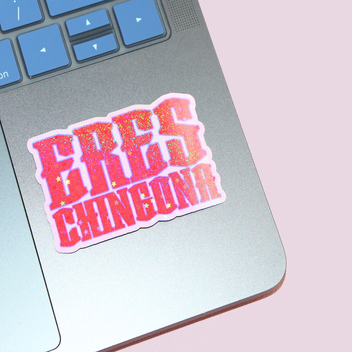 Eres Chingona Sticker