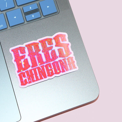 Eres Chingona Sticker