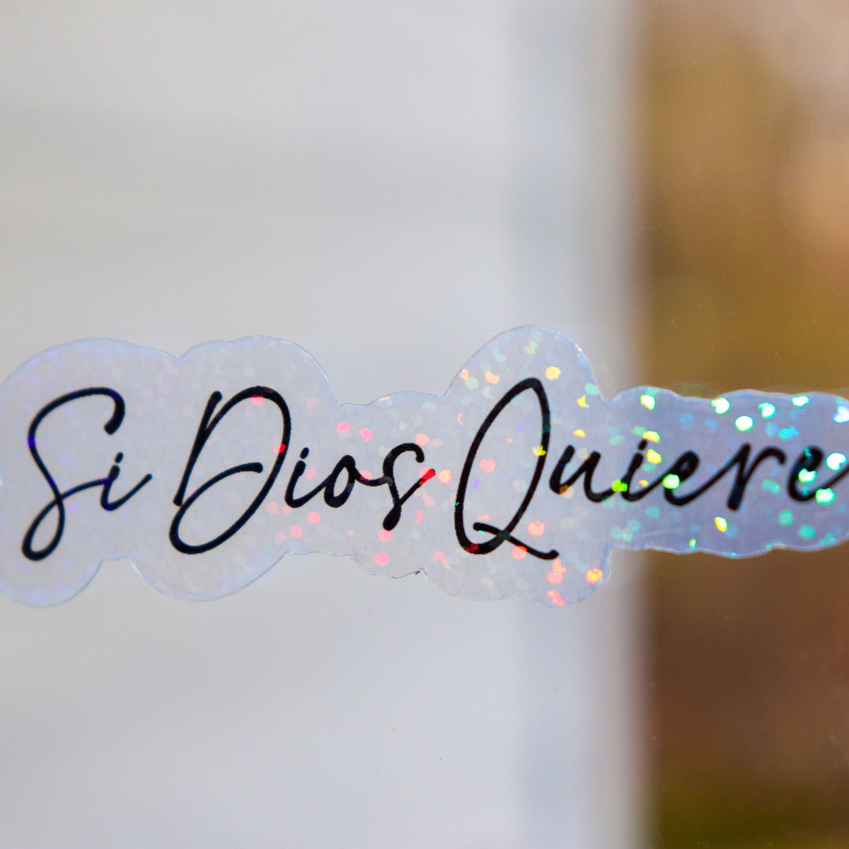 Si Dios Quiere Sun Catcher Sticker