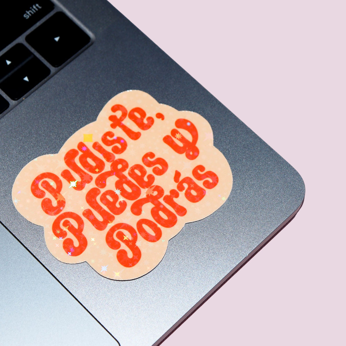 Orange Pudiste Puedes Y Podrás Sticker
