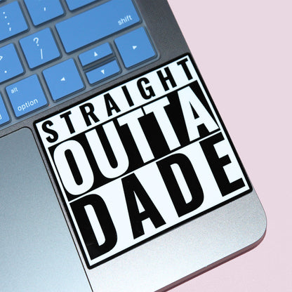 Straight Outta Dade Sticker