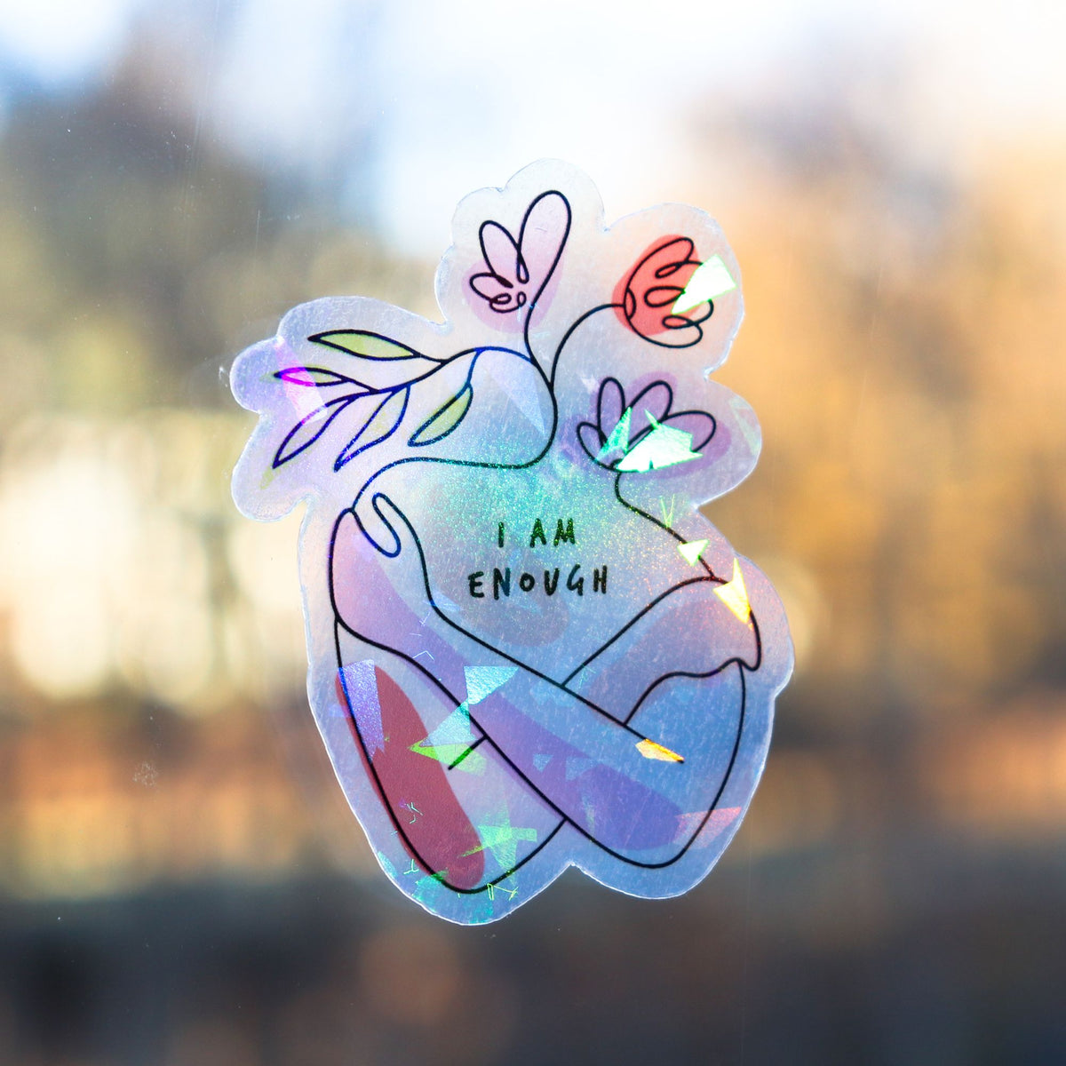 I Am Enough Sun Catcher Sticker