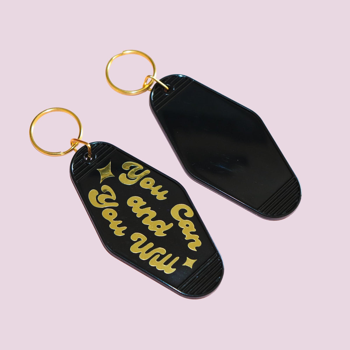 You Can And You Will Keychain