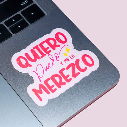 Pink Quiero Puedo Y Lo Merezco Holographic Sticker