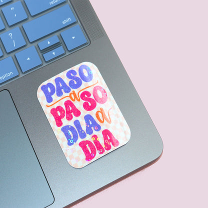 Paso A Paso, Dia A Dia Holographic Sticker