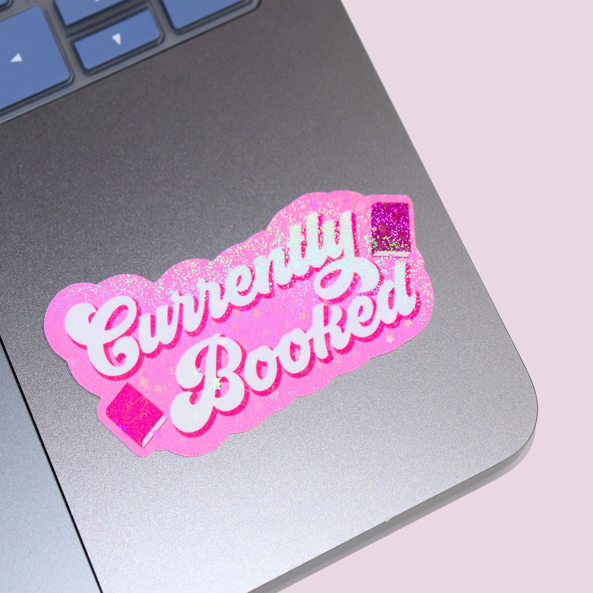 Currently Booked Sticker