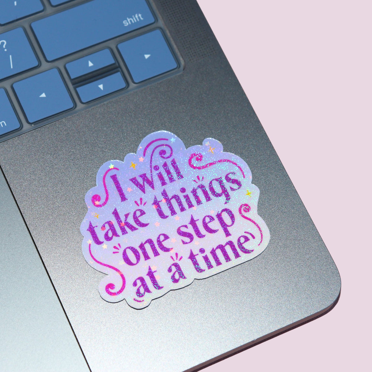 One Step At a Time Sticker