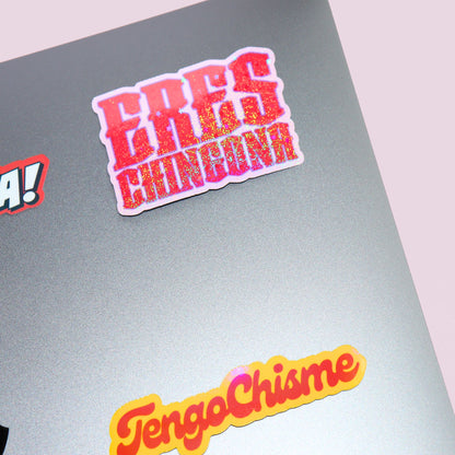Eres Chingona Sticker